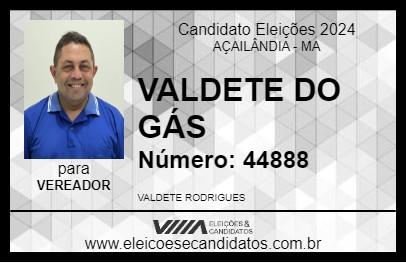 Candidato VALDETE DO GÁS 2024 - AÇAILÂNDIA - Eleições