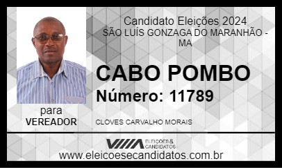 Candidato CABO POMBO 2024 - SÃO LUÍS GONZAGA DO MARANHÃO - Eleições