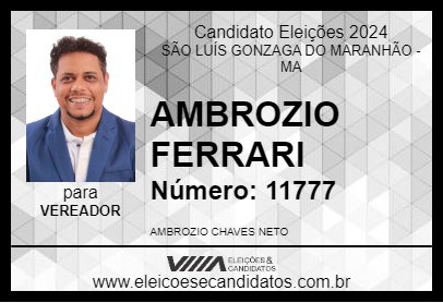 Candidato AMBROZIO FERRARI 2024 - SÃO LUÍS GONZAGA DO MARANHÃO - Eleições