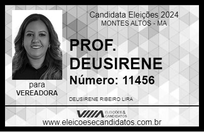 Candidato PROF. DEUSIRENE 2024 - MONTES ALTOS - Eleições