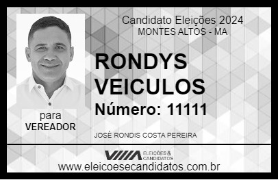 Candidato RONDYS VEICULOS 2024 - MONTES ALTOS - Eleições