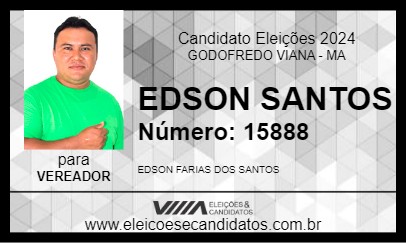 Candidato EDSON SANTOS 2024 - GODOFREDO VIANA - Eleições