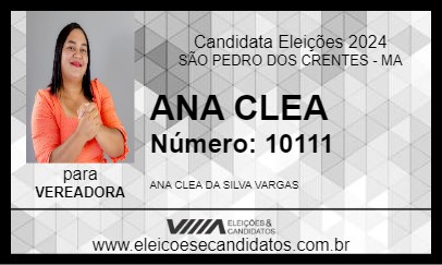 Candidato ANA CLEA 2024 - SÃO PEDRO DOS CRENTES - Eleições