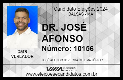 Candidato DR. JOSÉ AFONSO 2024 - BALSAS - Eleições