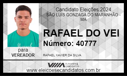 Candidato RAFAEL DO VEI 2024 - SÃO LUÍS GONZAGA DO MARANHÃO - Eleições