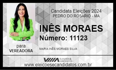 Candidato INÊS MORAES 2024 - PEDRO DO ROSÁRIO - Eleições