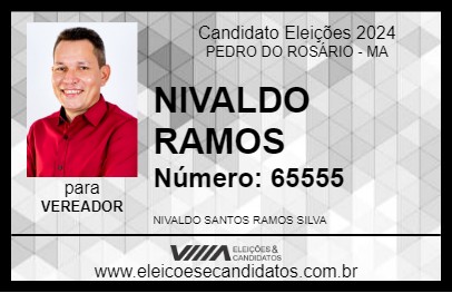 Candidato NIVALDO RAMOS 2024 - PEDRO DO ROSÁRIO - Eleições