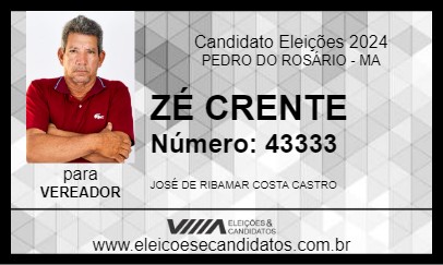 Candidato ZÉ CRENTE 2024 - PEDRO DO ROSÁRIO - Eleições