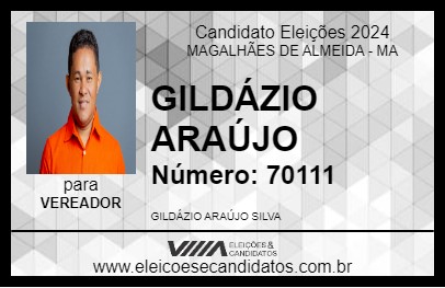 Candidato GILDÁZIO ARAÚJO 2024 - MAGALHÃES DE ALMEIDA - Eleições