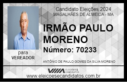 Candidato IRMÃO PAULO MORENO 2024 - MAGALHÃES DE ALMEIDA - Eleições