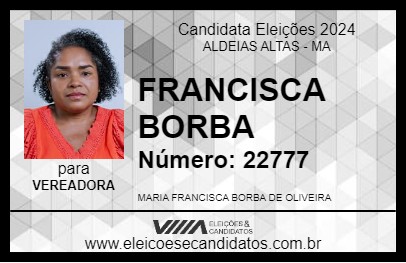 Candidato FRANCISCA BORBA 2024 - ALDEIAS ALTAS - Eleições