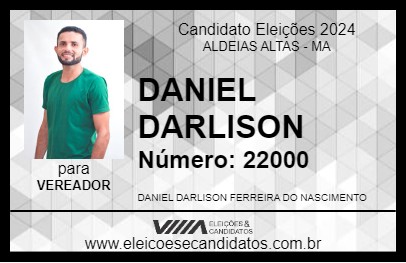 Candidato DANIEL DARLISON 2024 - ALDEIAS ALTAS - Eleições