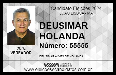 Candidato DEUSIMAR HOLANDA 2024 - JOÃO LISBOA - Eleições