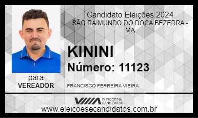 Candidato KININI 2024 - SÃO RAIMUNDO DO DOCA BEZERRA - Eleições