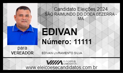 Candidato EDIVAN 2024 - SÃO RAIMUNDO DO DOCA BEZERRA - Eleições