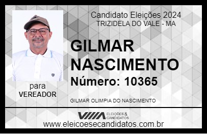 Candidato GILMAR NASCIMENTO 2024 - TRIZIDELA DO VALE - Eleições