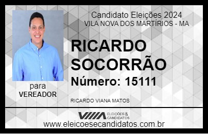 Candidato RICARDO SOCORRÃO 2024 - VILA NOVA DOS MARTÍRIOS - Eleições