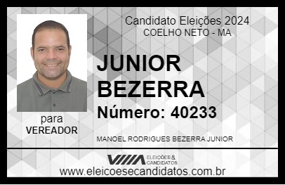 Candidato JUNIOR BEZERRA 2024 - COELHO NETO - Eleições