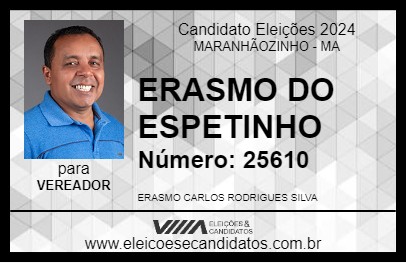 Candidato ERASMO DO ESPETINHO 2024 - MARANHÃOZINHO - Eleições