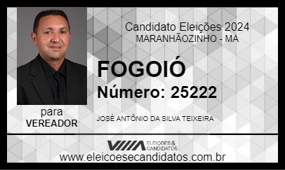 Candidato FOGOIÓ 2024 - MARANHÃOZINHO - Eleições