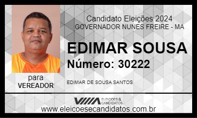 Candidato EDIMAR SOUSA 2024 - GOVERNADOR NUNES FREIRE - Eleições