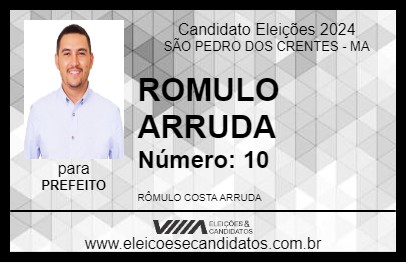 Candidato ROMULO ARRUDA 2024 - SÃO PEDRO DOS CRENTES - Eleições