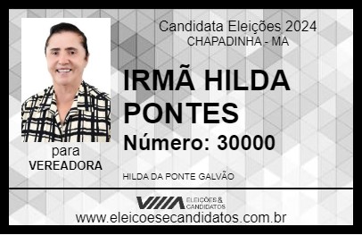 Candidato IRMÃ HILDA PONTES 2024 - CHAPADINHA - Eleições