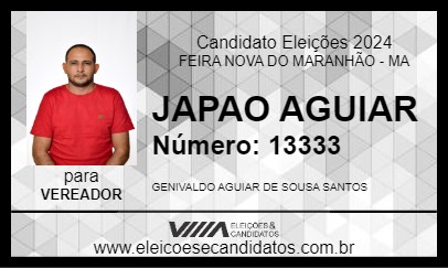 Candidato JAPAO AGUIAR 2024 - FEIRA NOVA DO MARANHÃO - Eleições