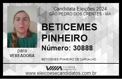 Candidato BETICEMES PINHEIRO 2024 - SÃO PEDRO DOS CRENTES - Eleições