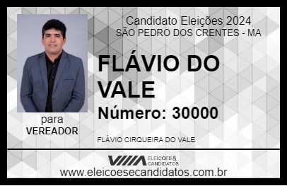 Candidato FLÁVIO DO VALE 2024 - SÃO PEDRO DOS CRENTES - Eleições