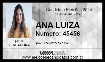 Candidato ANA LUIZA 2024 - BACABAL - Eleições