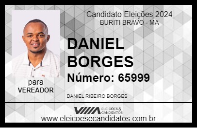 Candidato DANIEL BORGES 2024 - BURITI BRAVO - Eleições