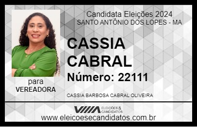 Candidato CASSIA CABRAL 2024 - SANTO ANTÔNIO DOS LOPES - Eleições