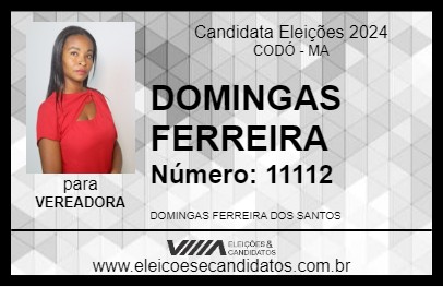 Candidato DOMINGAS FERREIRA 2024 - CODÓ - Eleições