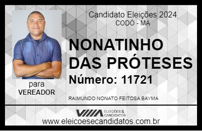 Candidato NONATINHO DAS PRÓTESES 2024 - CODÓ - Eleições