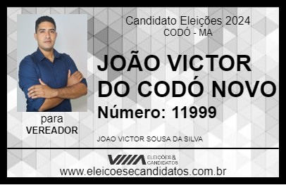 Candidato JOÃO VICTOR DO CODÓ NOVO 2024 - CODÓ - Eleições