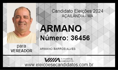 Candidato ARMANO 2024 - AÇAILÂNDIA - Eleições