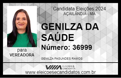 Candidato GENILZA DA SAÚDE 2024 - AÇAILÂNDIA - Eleições