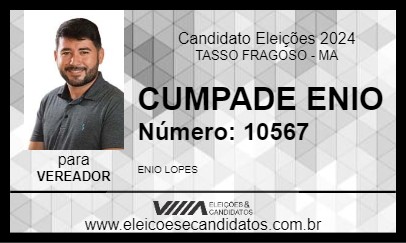 Candidato CUMPADE ENIO 2024 - TASSO FRAGOSO - Eleições