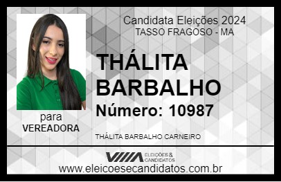 Candidato THÁLITA BARBALHO 2024 - TASSO FRAGOSO - Eleições