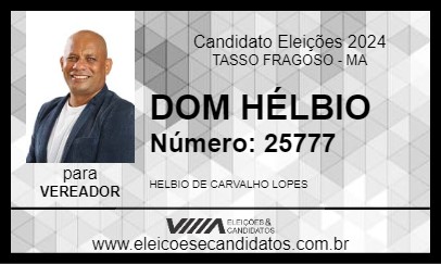 Candidato DOM HÉLBIO 2024 - TASSO FRAGOSO - Eleições