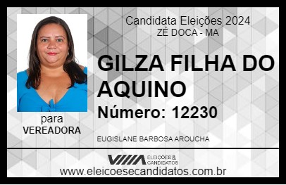 Candidato GILZA FILHA DO AQUINO 2024 - ZÉ DOCA - Eleições