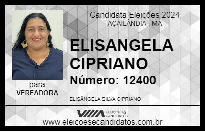 Candidato ELISANGELA CIPRIANO 2024 - AÇAILÂNDIA - Eleições