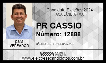 Candidato PR CASSIO 2024 - AÇAILÂNDIA - Eleições