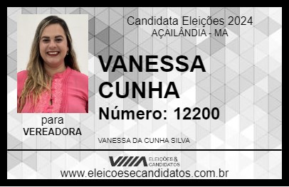 Candidato VANESSA CUNHA 2024 - AÇAILÂNDIA - Eleições