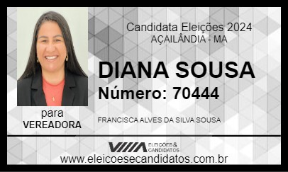 Candidato DIANA SOUSA 2024 - AÇAILÂNDIA - Eleições