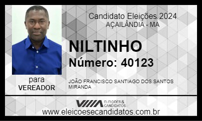 Candidato NILTINHO 2024 - AÇAILÂNDIA - Eleições