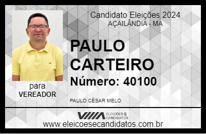 Candidato PAULO CARTEIRO 2024 - AÇAILÂNDIA - Eleições