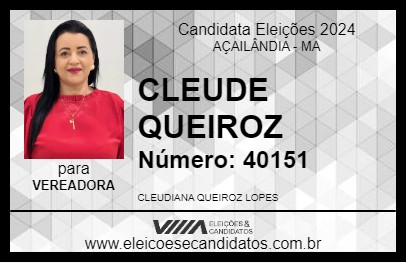 Candidato CLEUDE QUEIROZ 2024 - AÇAILÂNDIA - Eleições