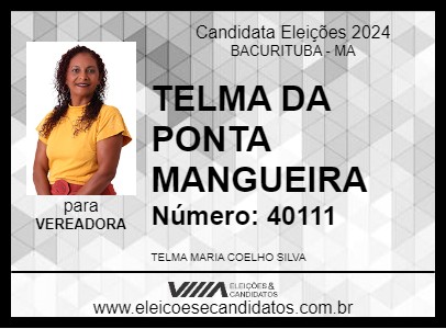 Candidato TELMA DA PONTA MANGUEIRA 2024 - BACURITUBA - Eleições